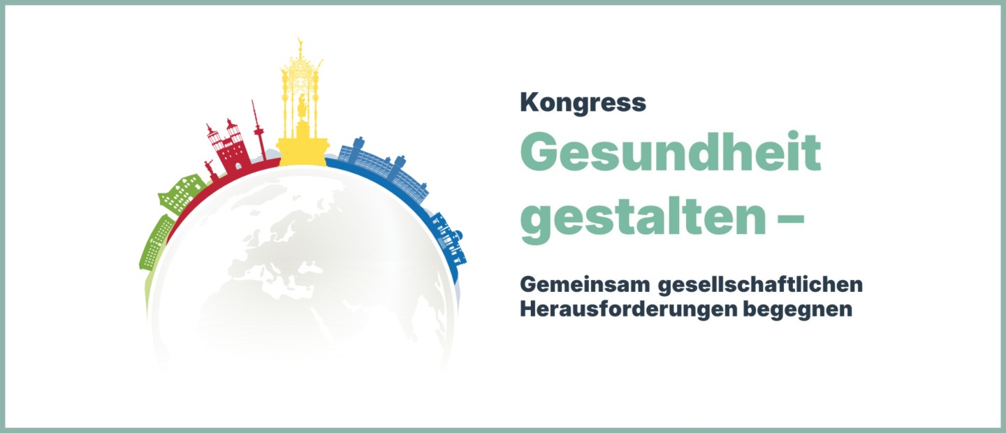 Grafik für den DEGAM-Kongress 2026 mit dem Motto „Gesundheit gestalten – Gemeinsam gesellschaftlichen Herausforderungen begegnen“. Links ist eine stilisierte Erdkugel mit bunten Silhouetten von Gebäuden und Wahrzeichen in Grün, Rot, Gelb und Blau dargestellt. Rechts steht der Text.