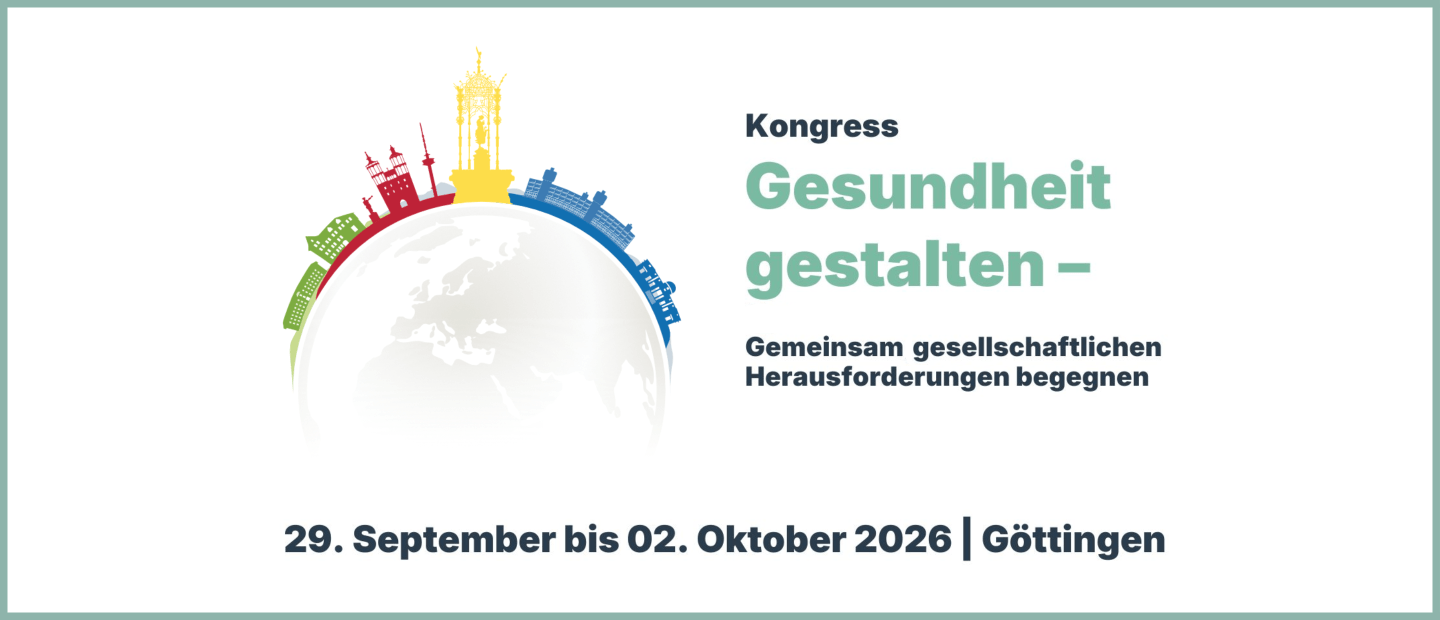 Grafik für den DEGAM-Kongress  2026 mit dem Motto „Gesundheit gestalten – Gemeinsam gesellschaftlichen Herausforderungen begegnen“. Links ist eine stilisierte Erdkugel mit bunten Silhouetten von Gebäuden und Wahrzeichen in Grün, Rot, Gelb und Blau dargestellt. Rechts steht der Text. Unten sind Datum und Ort angegeben: 29. September bis 2. Oktober 2026 in Göttingen.