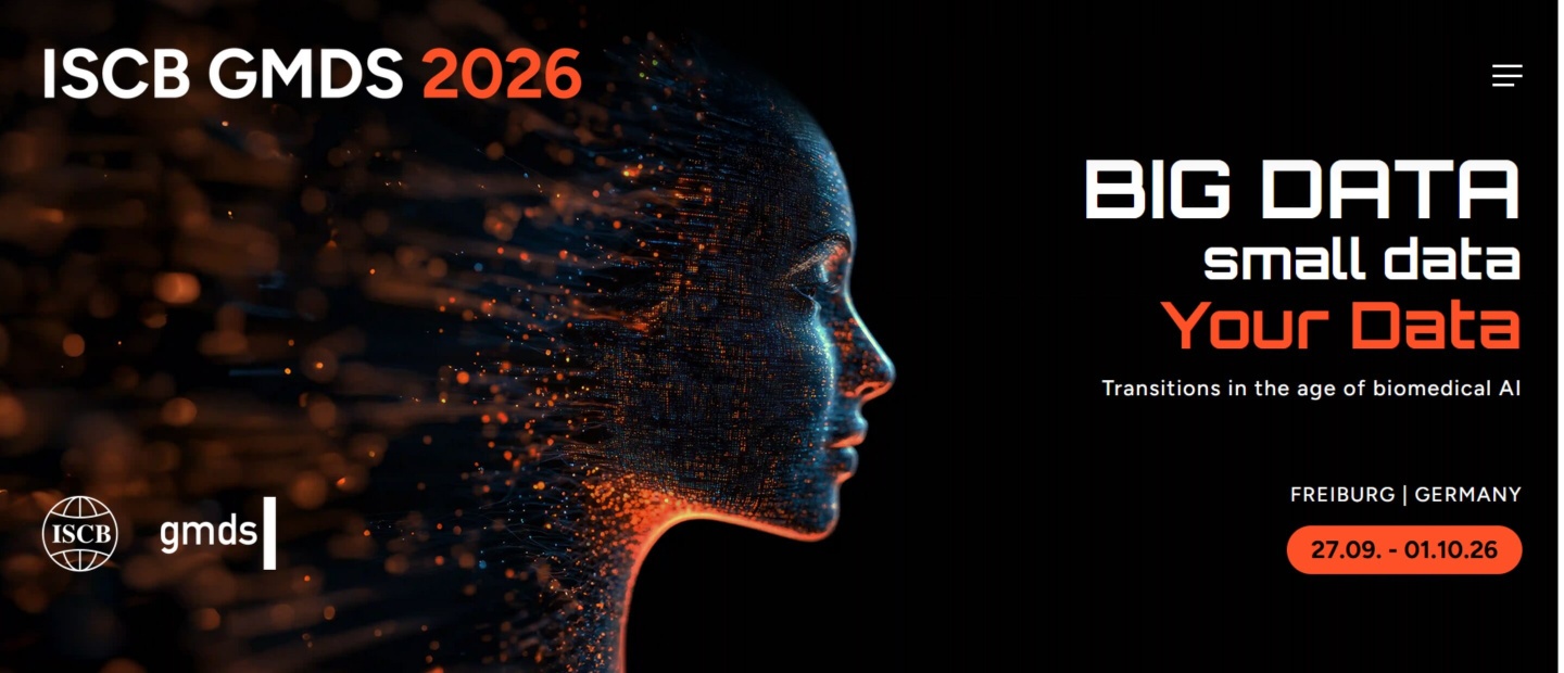 Werbegrafik für die gemeinsame Konferenz ISCB GMDS 2026. Links ist ein digital stilisiertes Profil eines menschlichen Gesichts zu sehen, bestehend aus blauen und orangefarbenen Datenpunkten und Lichtlinien. Rechts steht der Slogan: ‚BIG DATA, small data, Your Data – Transitions in the age of biomedical AI‘. Darunter: Veranstaltungsort Freiburg, Deutschland, Datum: 27.09. – 01.10.2026. Logos von ISCB und GMDS unten links.