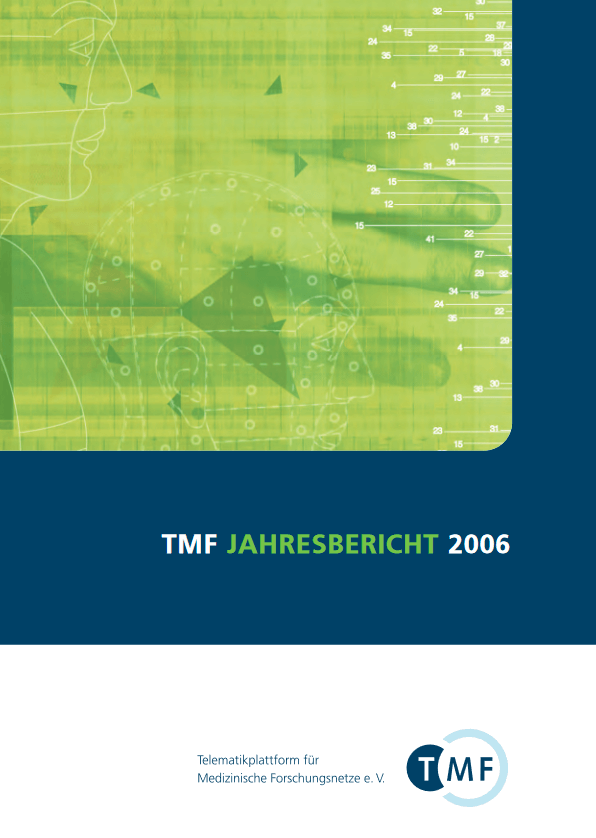 Cover TMF Jahresbericht 2006 Cover TMF Jahresbericht 2006