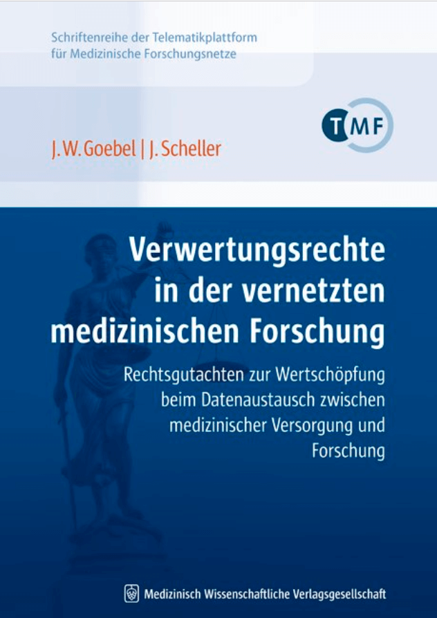 Cover der Verwertungsrechte in der vernetzten medizinischen Forschung Cover der Verwertungsrechte in der vernetzten medizinischen Forschung