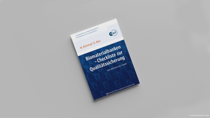 Band 5 der TMF-Schriftenreihe mit dem Titel "Biomaterialbanken - Checkliste zur Qualitätssicherung"
