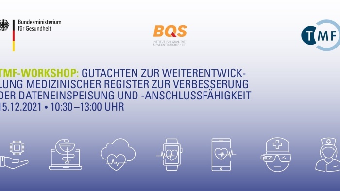 TMF-Workshop "Gutachten zur Weiterentwicklung medizinischer Register"