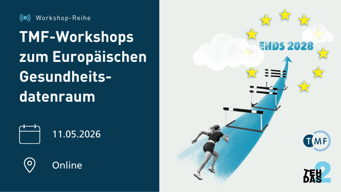 Ankündigung zu einem Workshop-Termin am 11.05.2026 der TMF-Workshop-Reihe zum Europäischen Gesundheitsdatenraum. Rechts ist eine Läuferin zu sehen, die auf den Text "EHDS 2028" zurennt.