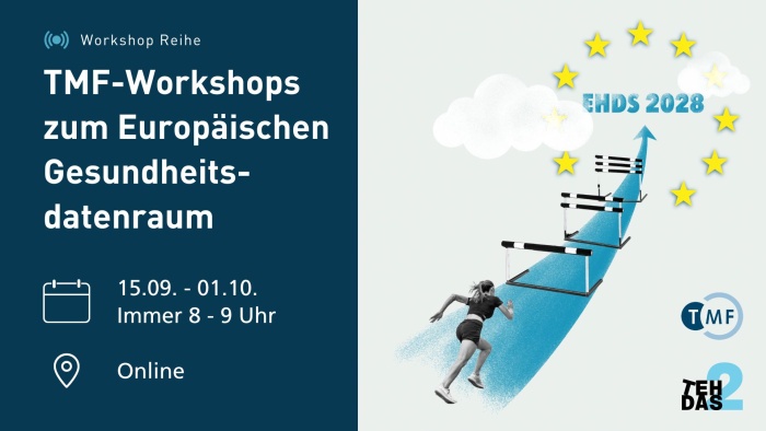 Ankündigung zu den TMF-Workshops zum Europäischen Gesundheitsdatenraum. Rechts ist eine Läuferin zu sehen, die auf den Text "EHDS 2028" zurennt.